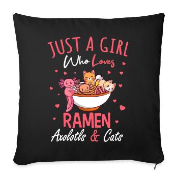 Nur Ein Mädchen Das Ramen Axolotl Katzen Liebt - Sofakissenbezug 45 x 45 cm - Schwarz - Vorne