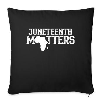 Juneteenth Matters 1865 Black African American - Sofa pillowcase 17,3'' x 17,3'' (45 x 45 cm) - black - Front