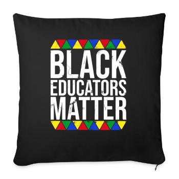 Black educators are important - Sofa pillowcase 17,3'' x 17,3'' (45 x 45 cm) - black - Front