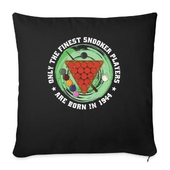 Joueur de snooker Snooker né en 1944 Anniversaire - Housse de coussin décorative 45 x 45 cm - noir - Devant