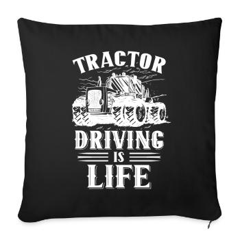 Tractor driving is life Farmer Farmer Farm - Sofa pillowcase 17,3'' x 17,3'' (45 x 45 cm) - black - Front