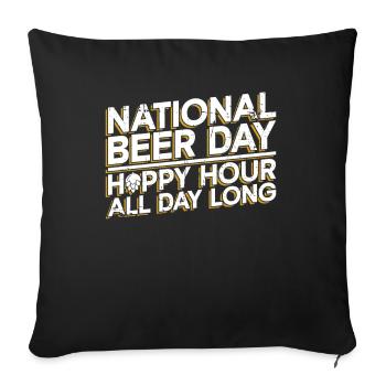 Bier Tag Tag des Bieres Bierliebhaber Biertrinker - Sofakissenbezug 45 x 45 cm - Schwarz - Vorne