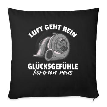 Luft geht rein Glücksgefühle kommen raus! Tuning - Sofakissenbezug 45 x 45 cm - Schwarz - Vorne