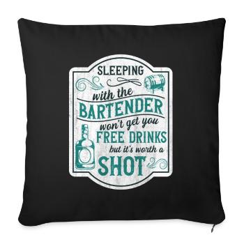 Sleeping With A Bartender Lustiges Bartender - Sofa pillowcase 17,3'' x 17,3'' (45 x 45 cm) - black - Front
