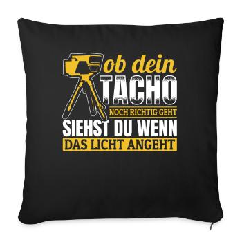 Tuning - Ob Dein Tacho Richtig Geht - PS Liebhaber - Sofakissenbezug 45 x 45 cm - Schwarz - Vorne
