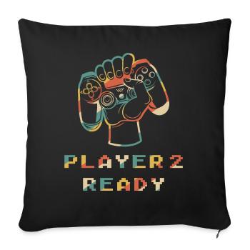 Player 2 Ready in combination with - Sofa pillowcase 17,3'' x 17,3'' (45 x 45 cm) - black - Front