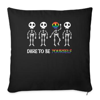 Dare To Be Yourself - Funny LGBTQ - Sofa pillowcase 17,3'' x 17,3'' (45 x 45 cm) - black - Front