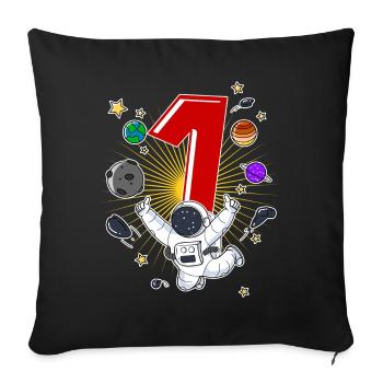 Astronaut 1 Year Space Rocket 1st Birthday - Sofa pillowcase 17,3'' x 17,3'' (45 x 45 cm) - black - Front
