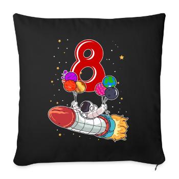 Astronaut 8 Years Space Rocket 8th Birthday - Sofa pillowcase 17,3'' x 17,3'' (45 x 45 cm) - black - Front