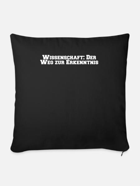 Wissenschaft - Wissenschaft: Der Weg zur - Sofakissenbezug 45 x 45 cm - Schwarz