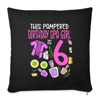 Spa Birthday For Girls 6th Spa Birthday Party - Sofa pillowcase 17,3'' x 17,3'' (45 x 45 cm) - black - Front