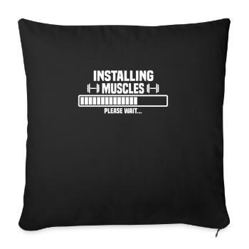 Installing muscles – please wait – bitte warten - Sofakissenbezug 45 x 45 cm - Schwarz - Vorne