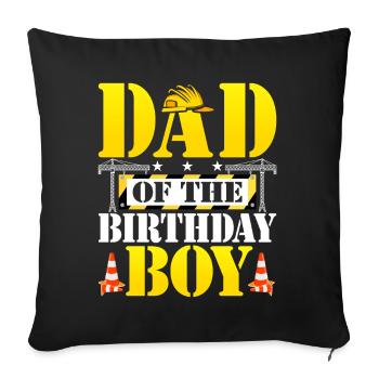 Dad Of The Birthday Boy - Sofakissenbezug 45 x 45 cm - Schwarz - Vorne