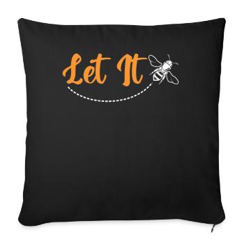Let it - Sofa pillowcase 17,3'' x 17,3'' (45 x 45 cm) - black - Front