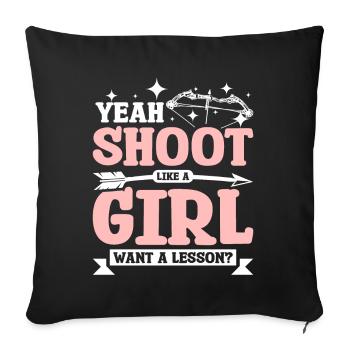 Ja, schieße Bogenschießen wie ein Mädchen - Housse de coussin décorative 45 x 45 cm - noir - Devant