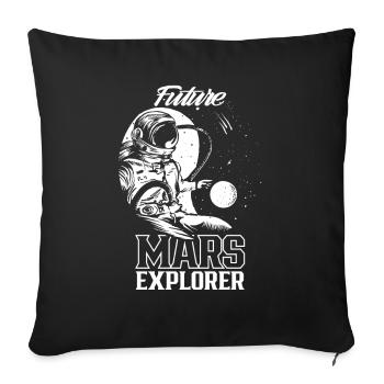 Zukünftiger Mars Erforscher Planet Astronaut - Sofakissenbezug 45 x 45 cm - Schwarz - Vorne