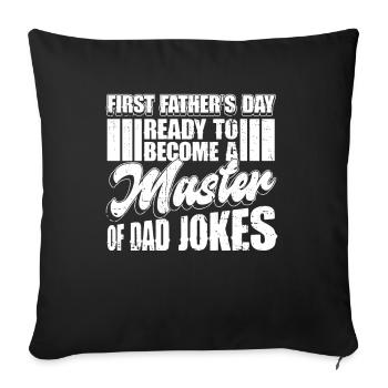 First Father's Day Dad First Time Dad Gift - Sofa pillowcase 17,3'' x 17,3'' (45 x 45 cm) - black - Front