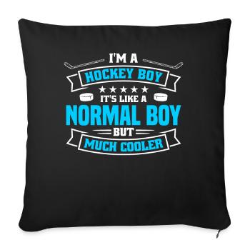 Je suis un garçon de hockey, c’est comme un garçon normal - Housse de coussin décorative 45 x 45 cm - noir - Devant