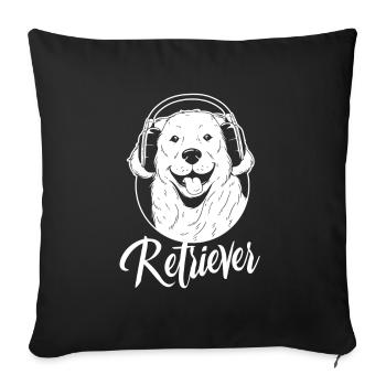 Retriever Pet Dog Sayings Retrievers - Sofa pillowcase 17,3'' x 17,3'' (45 x 45 cm) - black - Front