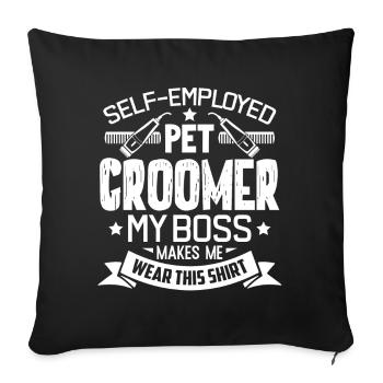 Pet Groomer Self Employed Pet Groomer - Sofa pillowcase 17,3'' x 17,3'' (45 x 45 cm) - black - Front
