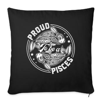 Pisces Proud To Be A Pisces - Sofa pillowcase 17,3'' x 17,3'' (45 x 45 cm) - black - Front