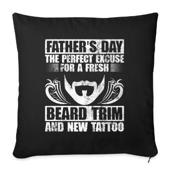 La fête des pères l’excuse parfaite pour un - Housse de coussin décorative 45 x 45 cm - noir - Devant