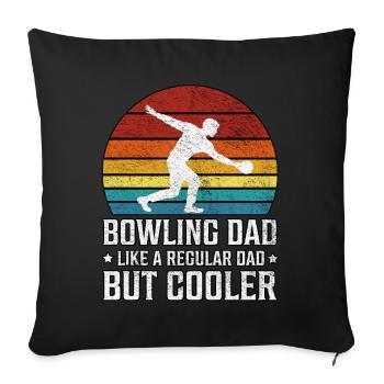 Bowling Dad Like A Regular Bowling Father's Day - Sofa pillowcase 17,3'' x 17,3'' (45 x 45 cm) - black - Front