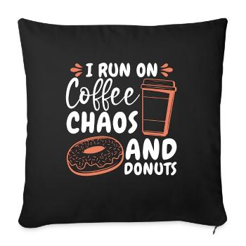 Café et beignets Je cours sur le café Chaos Petit déjeuner - Housse de coussin décorative 45 x 45 cm - noir - Devant