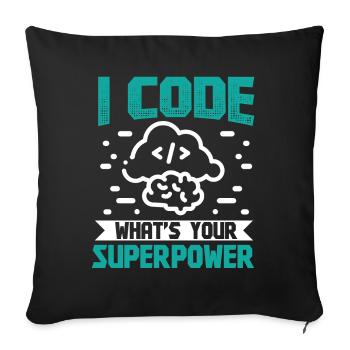I Code quel est votre superpouvoir - Housse de coussin décorative 45 x 45 cm - noir - Devant