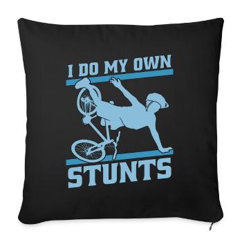 Bicycle I Do My Own Stunts Bicycling Biker Cyclist - Sofa pillowcase 17,3'' x 17,3'' (45 x 45 cm) - black - Front