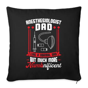 Anesthesiologist Dad - Sofa pillowcase 17,3'' x 17,3'' (45 x 45 cm) - black - Front