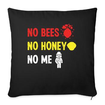 Apiculteur Pas d’abeilles Pas de miel Pas de moi Abeilles Apiculture - Housse de coussin décorative 45 x 45 cm - noir - Devant