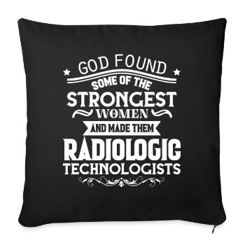 Rad Tech Strongest Women Become Rad Tech - Sofa pillowcase 17,3'' x 17,3'' (45 x 45 cm) - black - Front