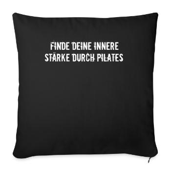 Pilates - Finde deine innere Stärke durch Pilates - Sofakissenbezug 45 x 45 cm - Schwarz - Vorne