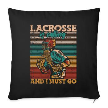 Lacrosse Is Calling And I Must Go Lax Spieler - Sofakissenbezug 45 x 45 cm - Schwarz - Vorne