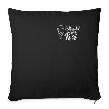 Skandal um Rosé Wein Weinfest - Sofakissenbezug 45 x 45 cm - Schwarz - Vorne