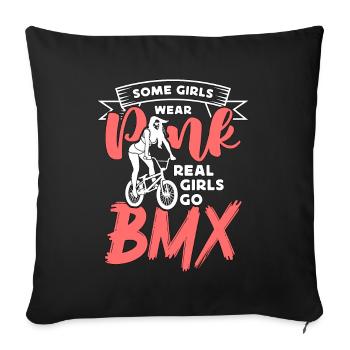 BMX Racing Some Girls Wear Pink Bicycle BMX Rider - Sofa pillowcase 17,3'' x 17,3'' (45 x 45 cm) - black - Front