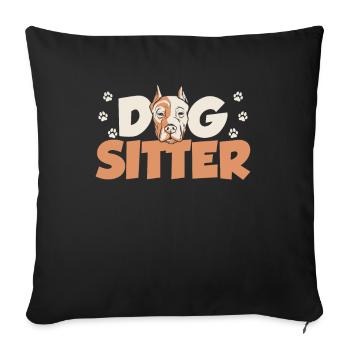 Dog Sitter Dog Sitting Dog Sitting Dog - Housse de coussin décorative 45 x 45 cm - noir - Devant