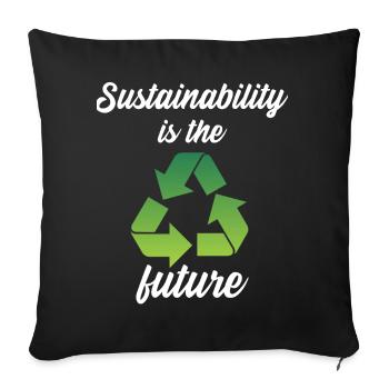 La durabilité est l’avenir - Housse de coussin décorative 45 x 45 cm - noir - Devant