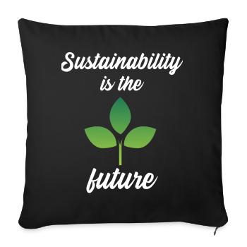 La durabilité est l’avenir - Housse de coussin décorative 45 x 45 cm - noir - Devant