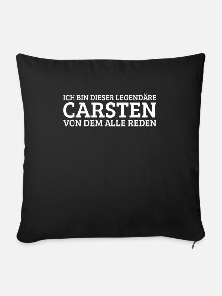 Carsten Lustiger Spruch Geburtstag Vorname - Sofakissenbezug 45 x 45 cm - Schwarz