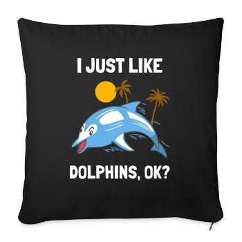 I just love dolphins funny dolphin - Sofa pillowcase 17,3'' x 17,3'' (45 x 45 cm) - black - Front