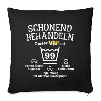 99. Geburtstag Schonend Behandeln 99 VIP ist 99 - Sofakissenbezug 45 x 45 cm - Schwarz - Vorne