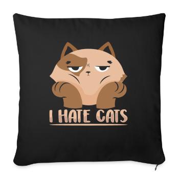 Ich Hasse Katzen Welpe Hund Liebhaber Tier - Sofakissenbezug 45 x 45 cm - Schwarz - Vorne