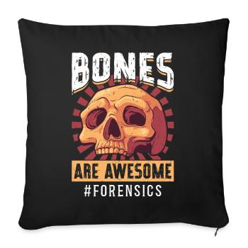Les os sont géniaux - Scientifique médico-légal - Housse de coussin décorative 45 x 45 cm - noir - Devant