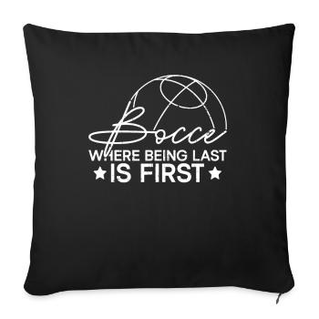Boccia - Wo der Letzte der Erste ist - Boccia-Ball - Sofakissenbezug 45 x 45 cm - Schwarz - Vorne