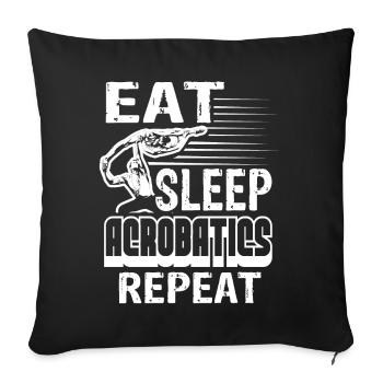 Acrobat Eat Sleep Acrobatics Repeat - Sofa pillowcase 17,3'' x 17,3'' (45 x 45 cm) - black - Front