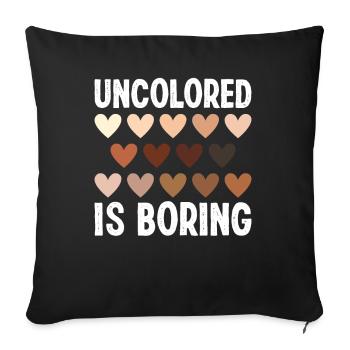 Mois de l’histoire des Noirs Uncolored is Boring Afrika - Housse de coussin décorative 45 x 45 cm - noir - Devant