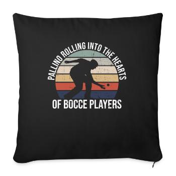 Pallino rolls into the hearts of bocce players - Sofa pillowcase 17,3'' x 17,3'' (45 x 45 cm) - black - Front