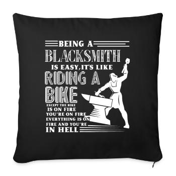 Blacksmith Being Blacksmith Is Easy - Sofa pillowcase 17,3'' x 17,3'' (45 x 45 cm) - black - Front